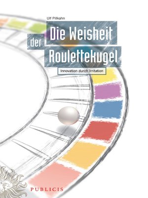 cover image of Die Weisheit der Roulettekugel